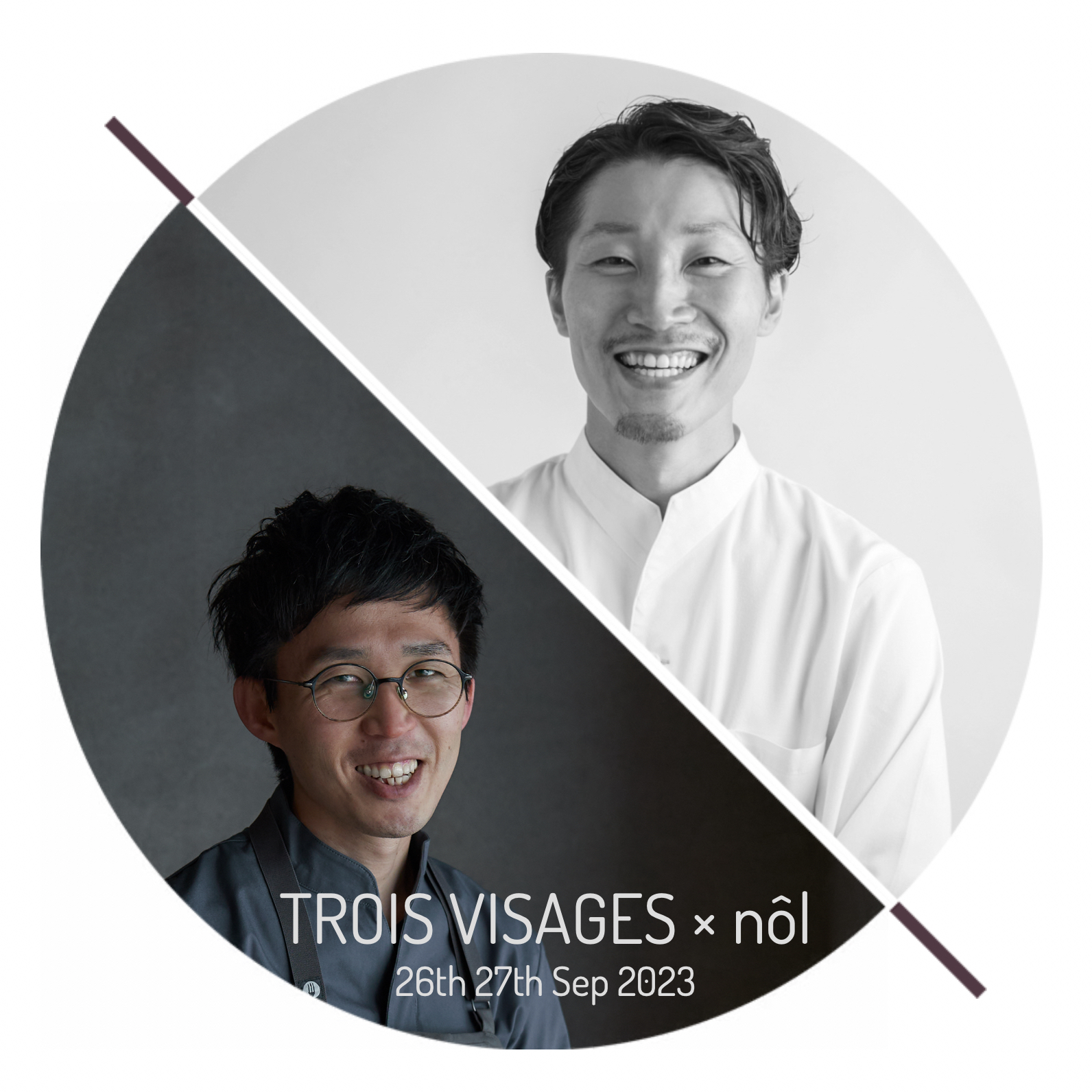 TROIS VISAGES × nôl        menu   『Re』